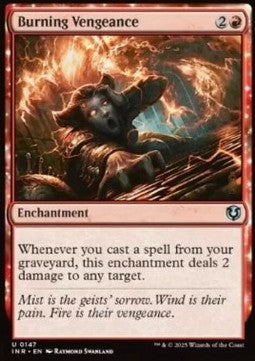 Burning Vengeance⁣ - Innistrad Remastered⁣ (Uncommon)⁣ [147]