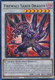 Firewall Saber Dragon⁣ - Alliance Insight⁣ (Super Rare)⁣ [038]