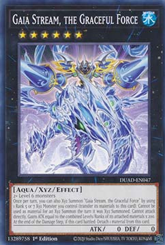 Gaia Stream, the Graceful Force⁣ - Duelist’s Advance⁣ (Common)⁣ [047]