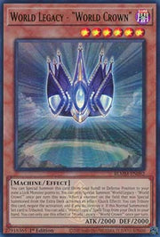 World Legacy - "World Crown"⁣ - Battles of Legend: Monster Mayhem⁣ (Ultra Rare)⁣ [082]