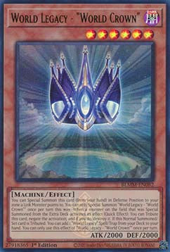 World Legacy - "World Crown"⁣ - Battles of Legend: Monster Mayhem⁣ (Ultra Rare)⁣ [082]