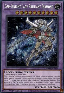 Gem-Knight Lady Brilliant Diamond⁣ - Battles of Legend: Monster Mayhem⁣ (Secret Rare)⁣ [145]