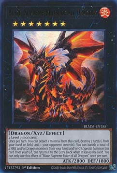 Blaze, Supreme Ruler of All Dragons⁣ - Battles of Legend: Monster Mayhem⁣ (Ultra Rare)⁣ [155]