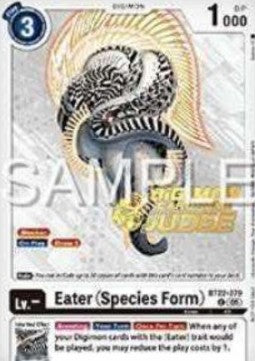 Eater (Species Form) (BT22-079) - Judge Promos (Alternative Art) [JP-BT22-079]