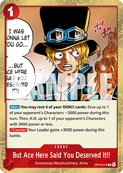 But Ace Here Said You Deserved It!! (OP13-019) - Carrying on his Will (Rare) [OP13-019]