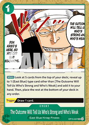 The Outcome Will Tell Us Who's Strong and Who's Weak (OP15-037) - Adventure on Kami’s Island (Uncommon) [OP15-037]
