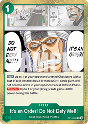 It's an Order! Do Not Defy Me!!! (OP15-038) - Adventure on Kami’s Island (Rare) [OP15-038]