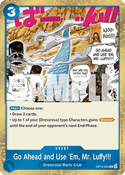 Go Ahead and Use 'Em, Mr. Luffy!!! (OP15-055) - Adventure on Kami’s Island (Rare) [OP15-055]