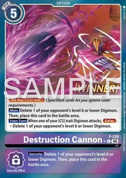 Destruction Cannon (P-238)