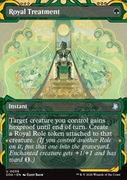 Royal Treatment (V.1) - Secrets of Strixhaven: Mystical Archive (Uncommon) [SOA-56]
