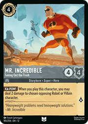 Mr. Incredible - Taking Out the Trash - Wilds Unknown (Uncommon) [12WIL-185]