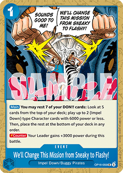 We'll Change This Mission from Sneaky to Flashy! (OP16-059)