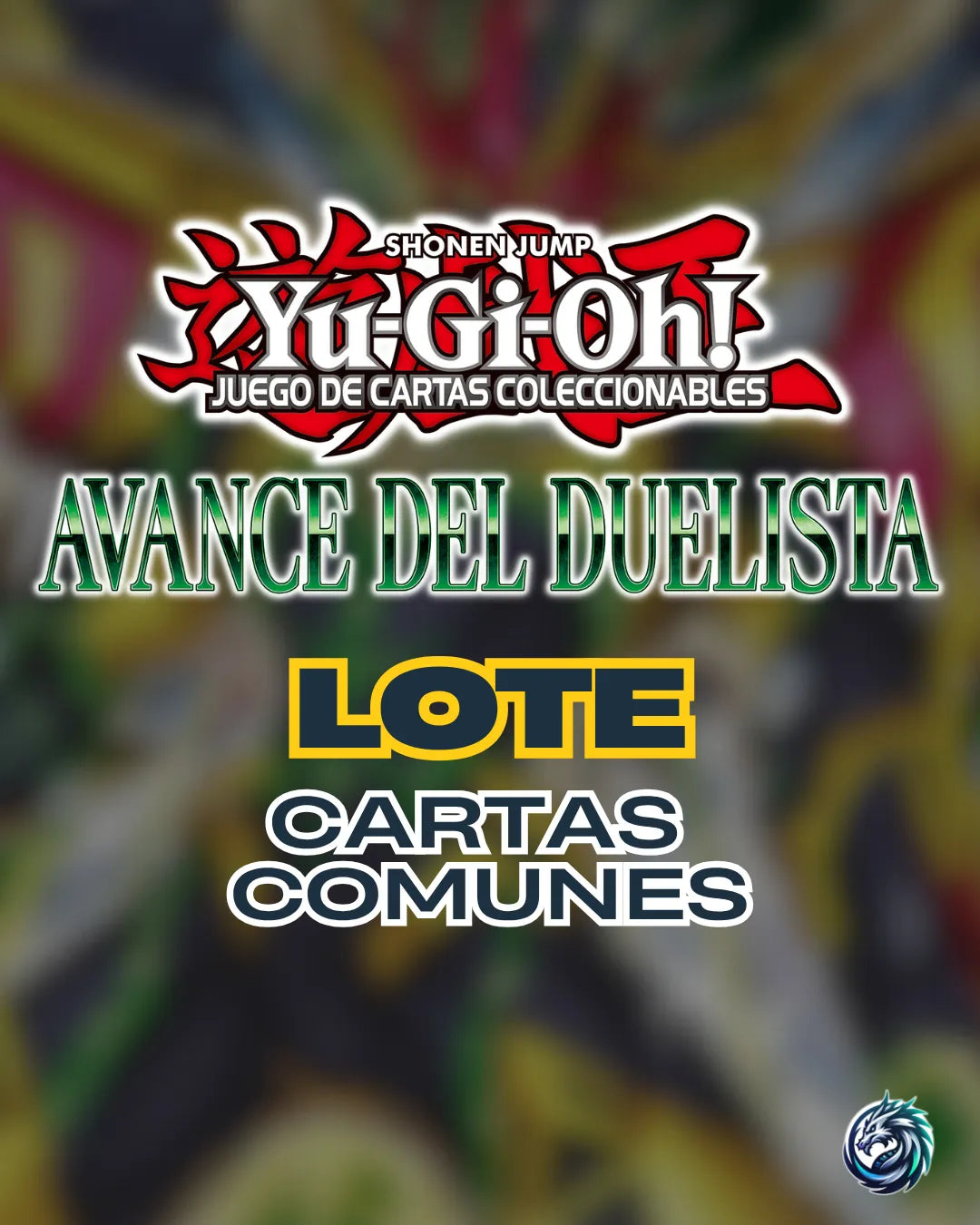 Lote cartas COMUNES Avance del Duelista