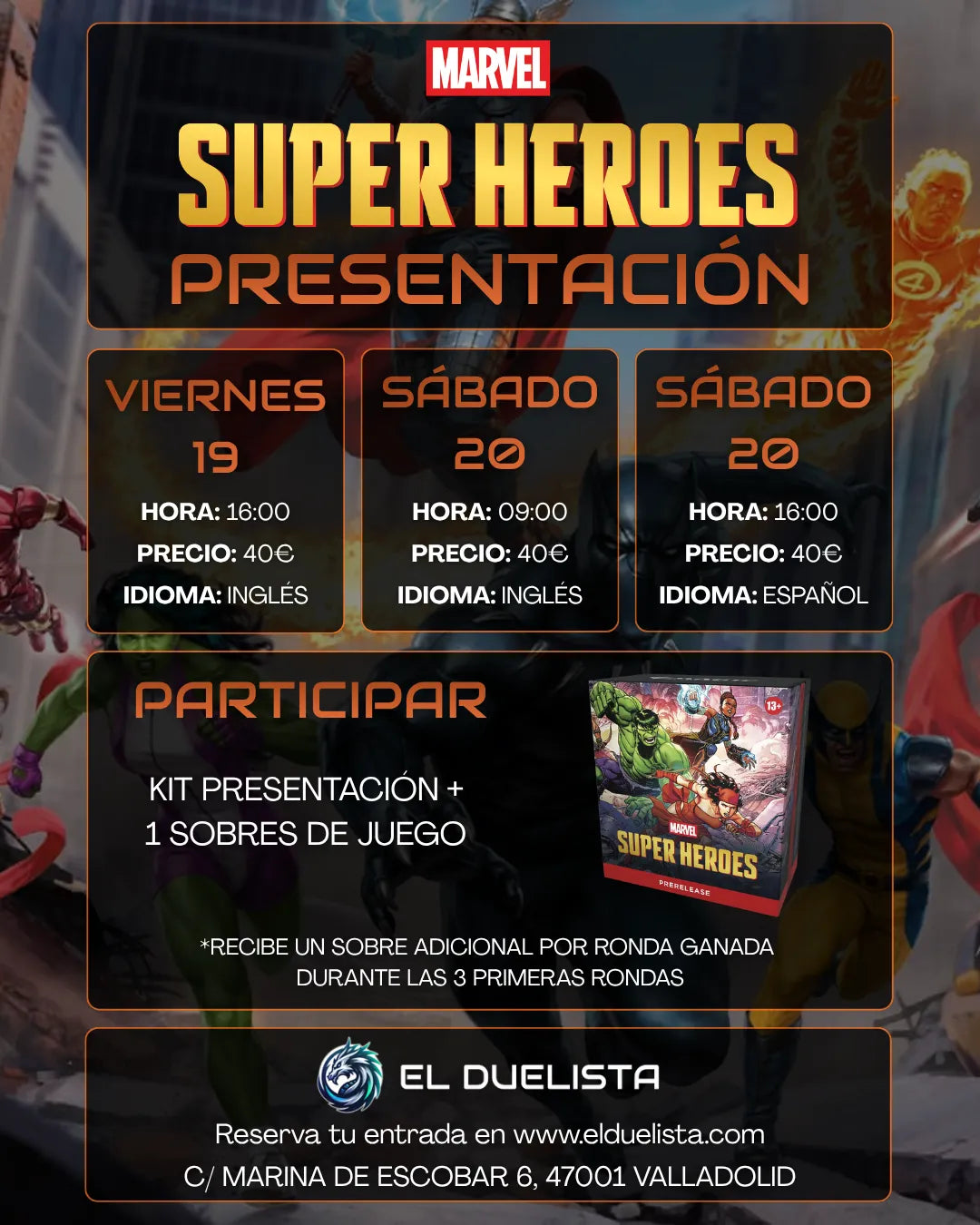 Presentación "Marvel Super Heroes" - SÁBADO 20 JUNIO 09:00H