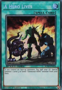 A Hero Lives (V.2 - Secret Rare)⁣ - Speed Duel GX: Midterm Paradox⁣ (Secret Rare)⁣ [A16] - El Duelista