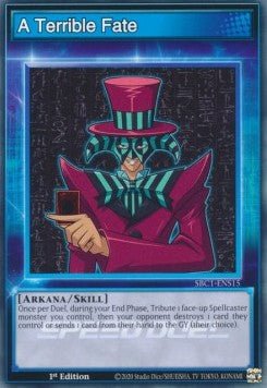 A Terrible Fate (Skill)⁣ - Speed Duel: Streets of Battle City⁣ (Common)⁣ [S15] - El Duelista