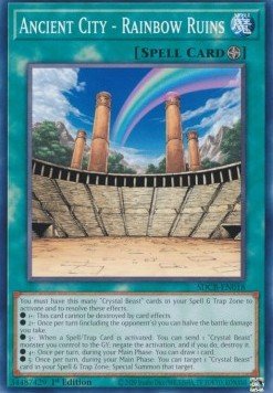 Ancient City - Rainbow Ruins - Structure Deck: Legend of the Crystal Beasts (Common) [SDCB - 018] - El Duelista