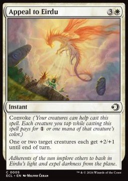 Appeal to Eirdu - Lorwyn Eclipsed (Common) [ECL - 5] - El Duelista