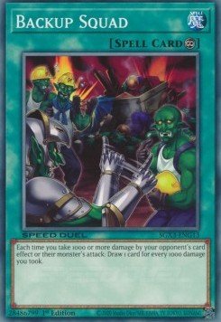Backup Squad⁣ - Speed Duel GX: Duelists of Shadows⁣ (Common)⁣ [G13] - El Duelista