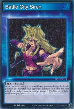 Battle City Siren (Skill)⁣ - Speed Duel: Streets of Battle City⁣ (Common)⁣ [S19] - El Duelista