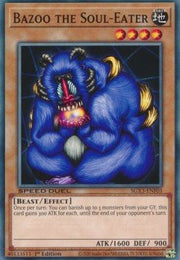 Bazoo the Soul - Eater⁣ - Speed Duel GX: Duelists of Shadows⁣ (Common)⁣ [F03] - El Duelista