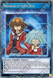 Believe in your Bro (Skill)⁣ - Speed Duel GX: Midterm Paradox⁣ (Common)⁣ [S11] - El Duelista
