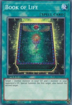 Book of Life⁣ - Speed Duel GX: Duelists of Shadows⁣ (Common)⁣ [C15] - El Duelista