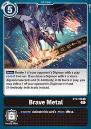 Brave Metal (BT7 - 106)⁣ - Next Adventure⁣ (Common)⁣ [BT7 - 106] - El Duelista