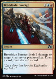 Broadside Barrage⁣ - Aetherdrift⁣ (Uncommon)⁣ [192] - El Duelista