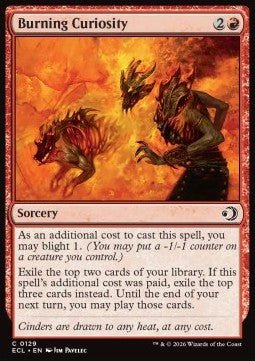 Burning Curiosity - Lorwyn Eclipsed (Common) [ECL - 129] - El Duelista