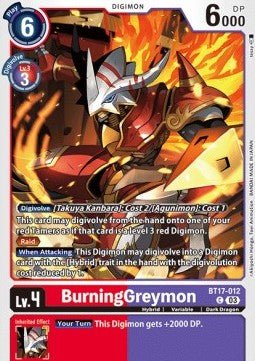 BurningGreymon (BT17 - 012)⁣ - Secret Crisis⁣ (Common)⁣ [012] - El Duelista