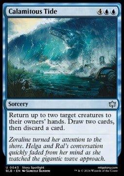 Calamitous Tide⁣ - Bloomburrow⁣ (Uncommon)⁣ [43] - El Duelista