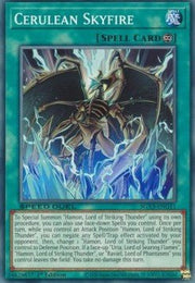 Cerulean Skyfire⁣ - Speed Duel GX: Duelists of Shadows⁣ (Common)⁣ [G11] - El Duelista
