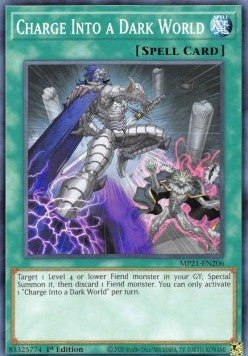Charge Into a Dark World - 2021 Tin of Ancient Battles (Common) [MP21 - 206] - El Duelista