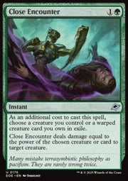Close Encounter⁣ - Edge of Eternities⁣ (Uncommon)⁣ [176] - El Duelista