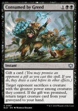 Consumed by Greed⁣ - Bloomburrow⁣ (Uncommon)⁣ [87] - El Duelista