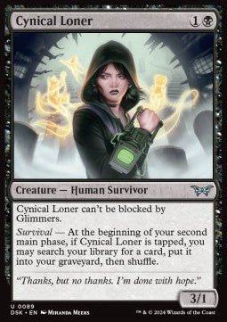 Cynical Loner⁣ - Duskmourn: House of Horror⁣ (Uncommon)⁣ [89] - El Duelista