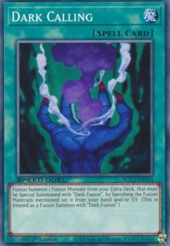 Dark Calling⁣ - Speed Duel GX: Duelists of Shadows⁣ (Common)⁣ [A14] - El Duelista