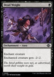 Dead Weight⁣ - The Lost Caverns of Ixalan⁣ (Common)⁣ [99] - El Duelista