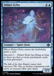Didact Echo⁣ - The Lost Caverns of Ixalan⁣ (Common)⁣ [53] - El Duelista
