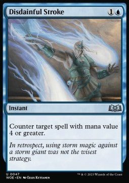 Disdainful Stroke⁣ - Wilds of Eldraine⁣ (Uncommon)⁣ [47] - El Duelista