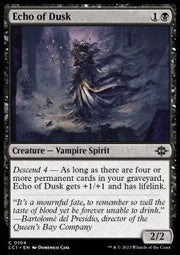 Echo of Dusk⁣ - The Lost Caverns of Ixalan⁣ (Common)⁣ [104] - El Duelista