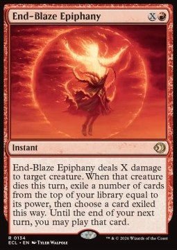End - Blaze Epiphany - Lorwyn Eclipsed (Rare) [ECL - 134] - El Duelista