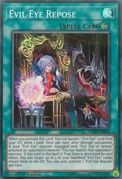 Evil Eye Repose - The Infinity Chasers (Secret Rare) [INCH - 036] - El Duelista