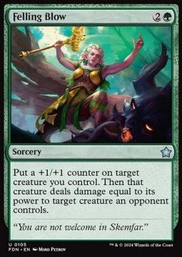 Felling Blow - Magic: The Gathering Foundations (Uncommon) [FDN - 105] - El Duelista