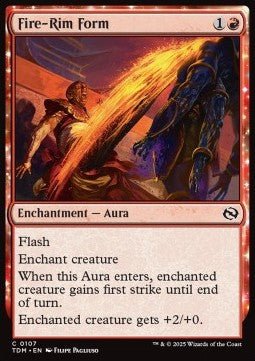 Fire - Rim Form⁣ - Tarkir: Dragonstorm⁣ (Common)⁣ [107] - El Duelista