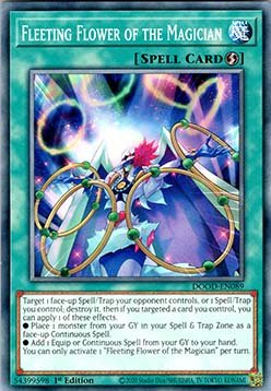 Fleeting Flower of the Magician - Doom of Dimensions (Common) [DOOD - 089] - El Duelista