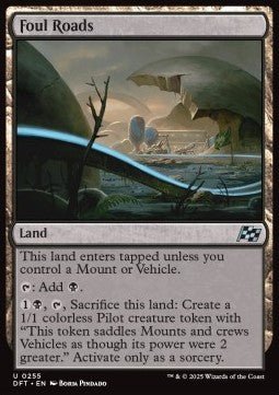 Foul Roads⁣ - Aetherdrift⁣ (Uncommon)⁣ [255] - El Duelista