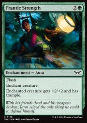 Frantic Strength⁣ - Duskmourn: House of Horror⁣ (Common)⁣ [179] - El Duelista