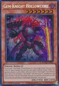 Gem - Knight Hollowcore⁣ - Battles of Legend: Monster Mayhem⁣ (Secret Rare)⁣ [022] - El Duelista